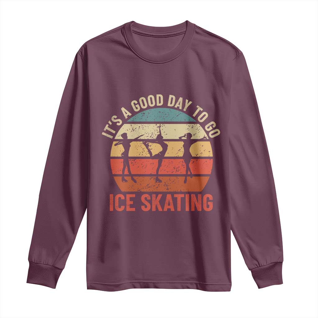 Funny It's A Good Day To Go Ice Skating Long Sleeve Shirt - Wonder Print Shop