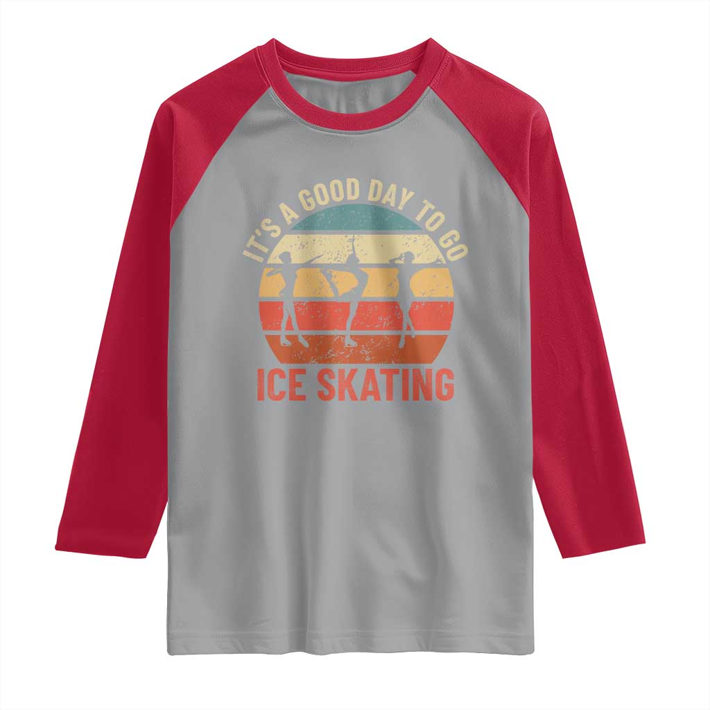Funny It's A Good Day To Go Ice Skating Raglan Shirt - Wonder Print Shop