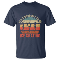 Funny It's A Good Day To Go Ice Skating T Shirt - Wonder Print Shop