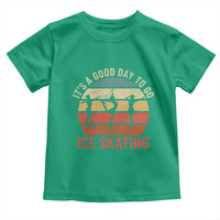 Funny It's A Good Day To Go Ice Skating Toddler T Shirt - Wonder Print Shop