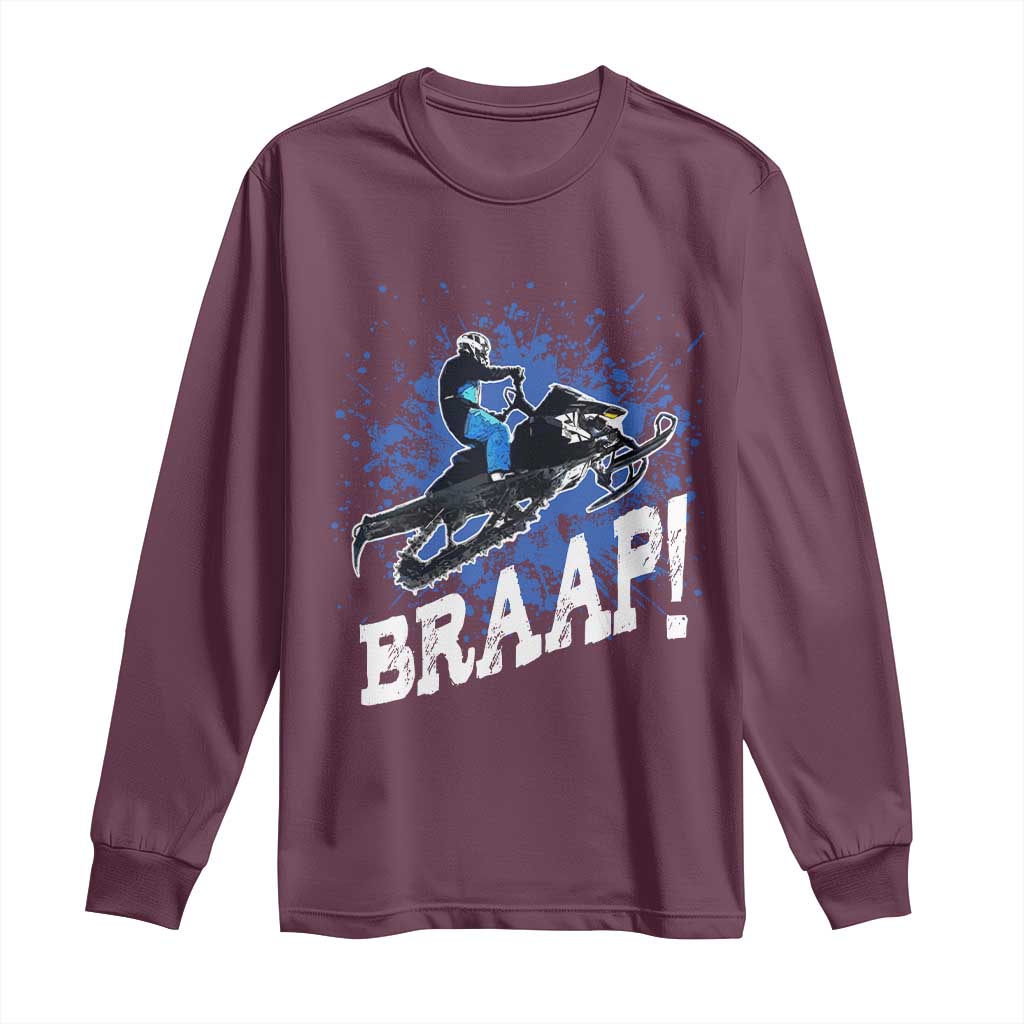 Snowmobile Braaap Long Sleeve Shirt Snowcross Snow Sled Extreme Outdoor Winter Sports - Wonder Print Shop