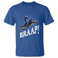 Snowmobile Braaap T Shirt Snowcross Snow Sled Extreme Outdoor Winter Sports - Wonder Print Shop