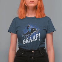 Snowmobile Braaap T Shirt For Women Snowcross Snow Sled Extreme Outdoor Winter Sports - Wonder Print Shop