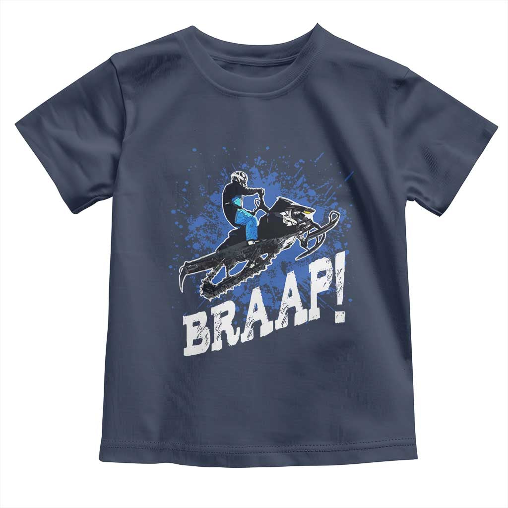 Snowmobile Braaap Toddler T Shirt Snowcross Snow Sled Extreme Outdoor Winter Sports - Wonder Print Shop