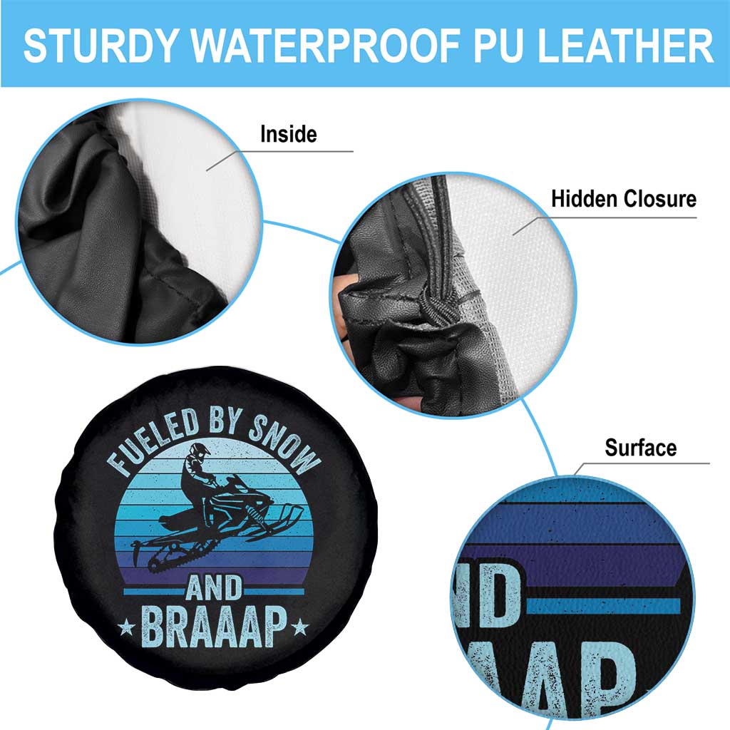 Funny Snowmobile Spare Tire Cover Fueled By Snow And Braaap Winter Sports - Wonder Print Shop