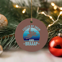 Funny Snowmobile Ceramic Ornament Fueled By Snow And Braaap Winter Sports - Wonder Print Shop