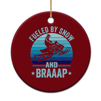Funny Snowmobile Ceramic Ornament Fueled By Snow And Braaap Winter Sports - Wonder Print Shop