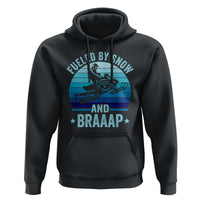 Funny Snowmobile Hoodie Fueled By Snow And Braaap Winter Sports - Wonder Print Shop