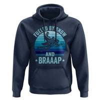Funny Snowmobile Hoodie Fueled By Snow And Braaap Winter Sports - Wonder Print Shop