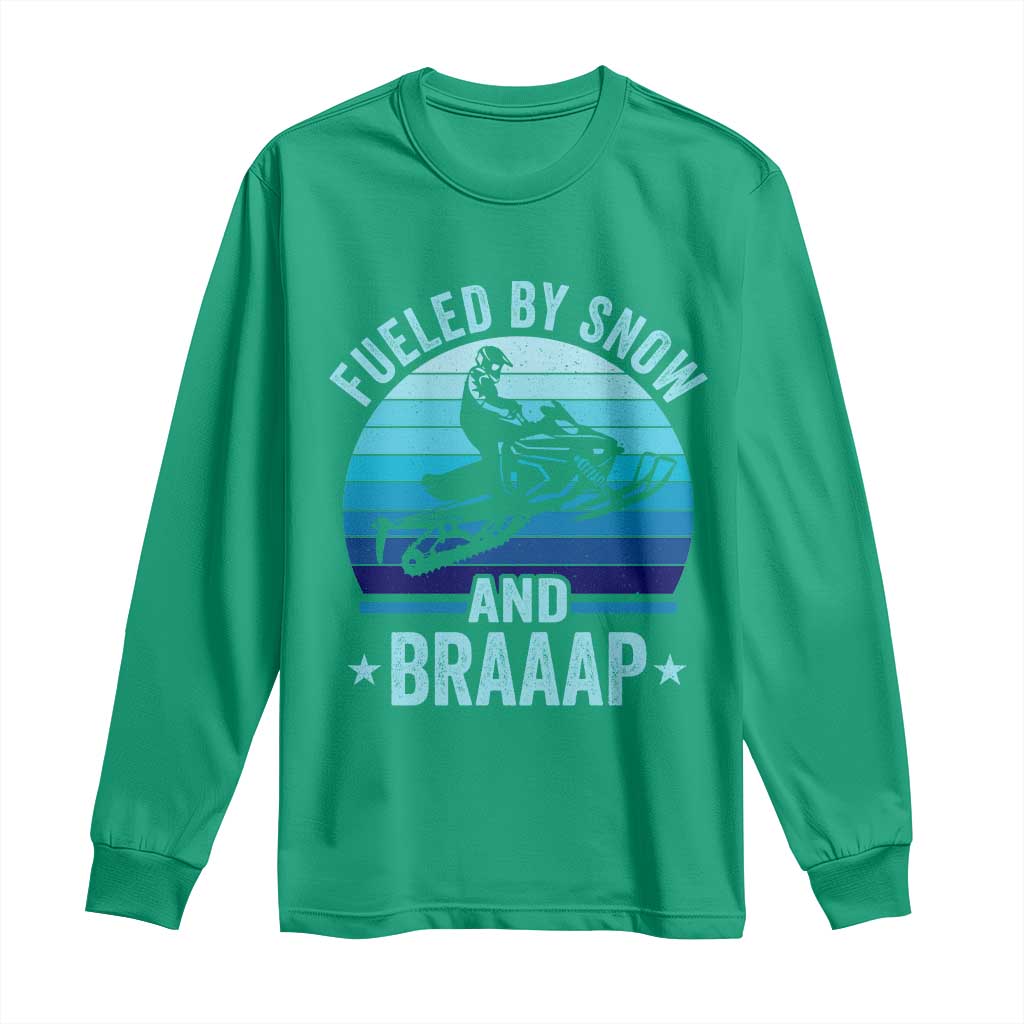 Funny Snowmobile Long Sleeve Shirt Fueled By Snow And Braaap Winter Sports - Wonder Print Shop