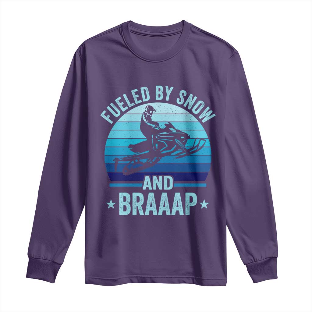 Funny Snowmobile Long Sleeve Shirt Fueled By Snow And Braaap Winter Sports - Wonder Print Shop