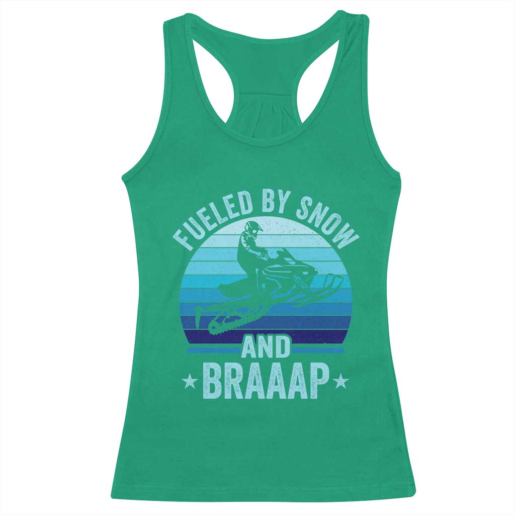 Funny Snowmobile Racerback Tank Top Fueled By Snow And Braaap Winter Sports - Wonder Print Shop