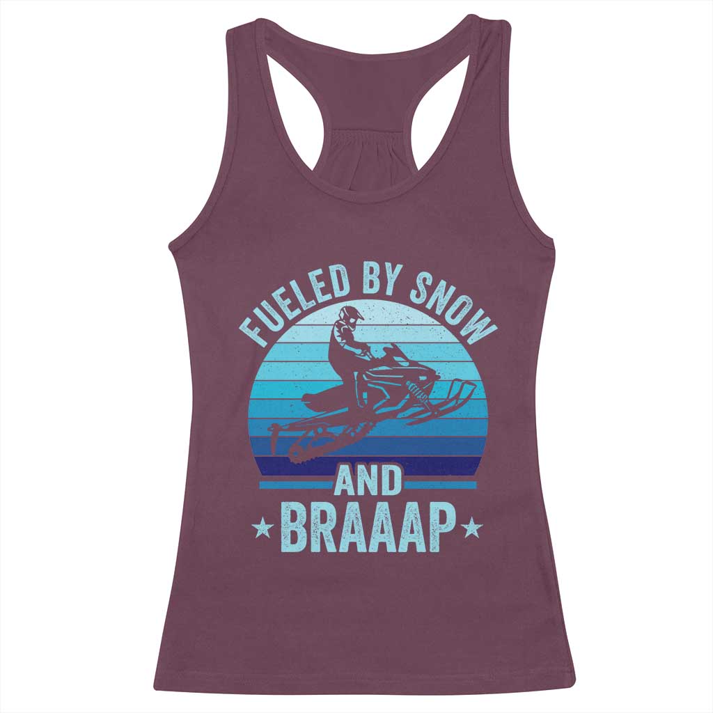 Funny Snowmobile Racerback Tank Top Fueled By Snow And Braaap Winter Sports - Wonder Print Shop