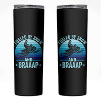 Funny Snowmobile Skinny Tumbler Fueled By Snow And Braaap Winter Sports - Wonder Print Shop