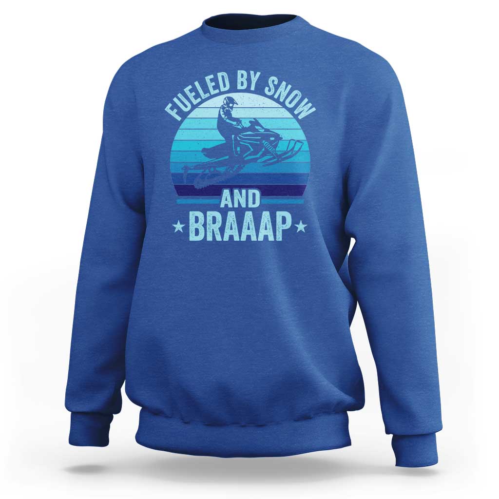Funny Snowmobile Sweatshirt Fueled By Snow And Braaap Winter Sports - Wonder Print Shop