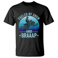 Funny Snowmobile T Shirt Fueled By Snow And Braaap Winter Sports - Wonder Print Shop