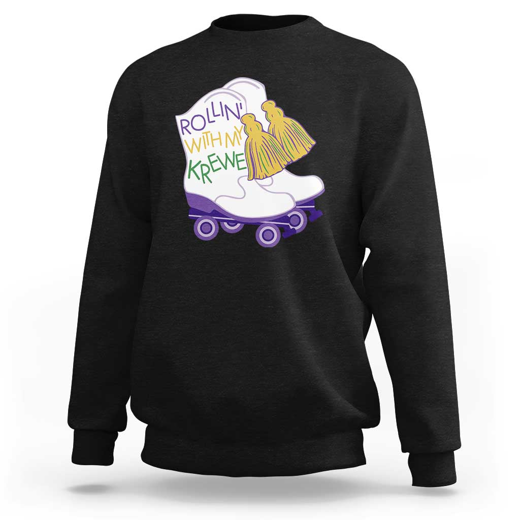 Funny Mardi Gras Sweatshirt Rollin' With My Krewe Marching Boots Carnival Party