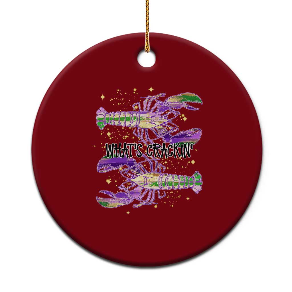 Funny Cajun Crawfish Boil Mardi Gras Ceramic Ornament What's Crackin