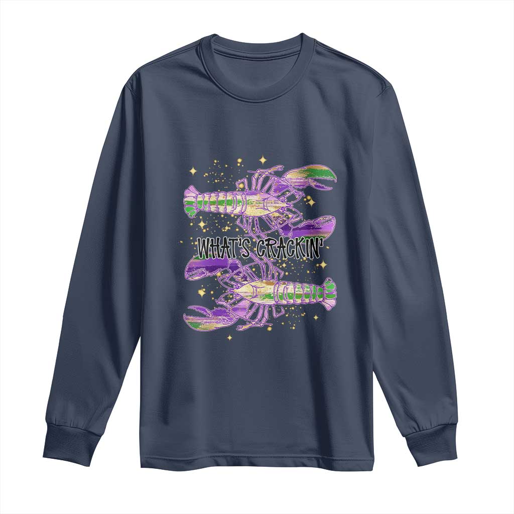Funny Cajun Crawfish Boil Mardi Gras Long Sleeve Shirt What's Crackin