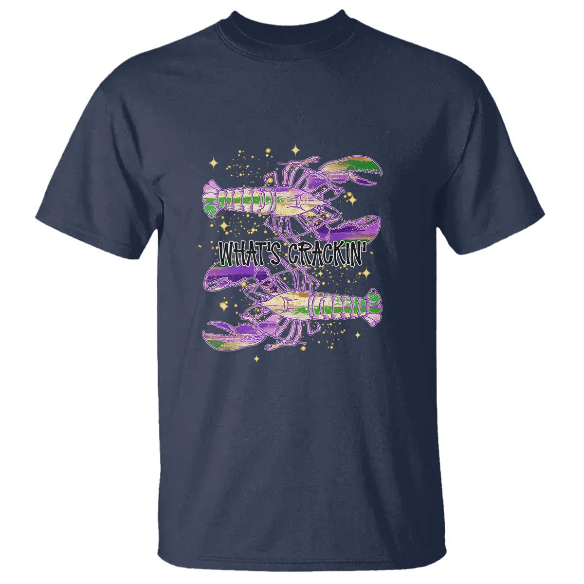 Funny Cajun Crawfish Boil Mardi Gras T Shirt What's Crackin