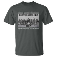 6888th Battalion T Shirt Black Female Battalion WAC Women's Army Corps Black History Month