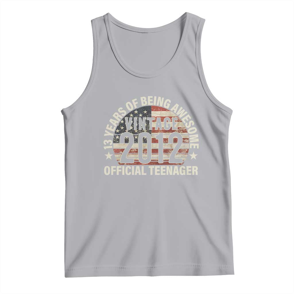 13th Birthday Tank Top Vintage 2012 Official Teenager 13 Years Of Being Awesome American Flag