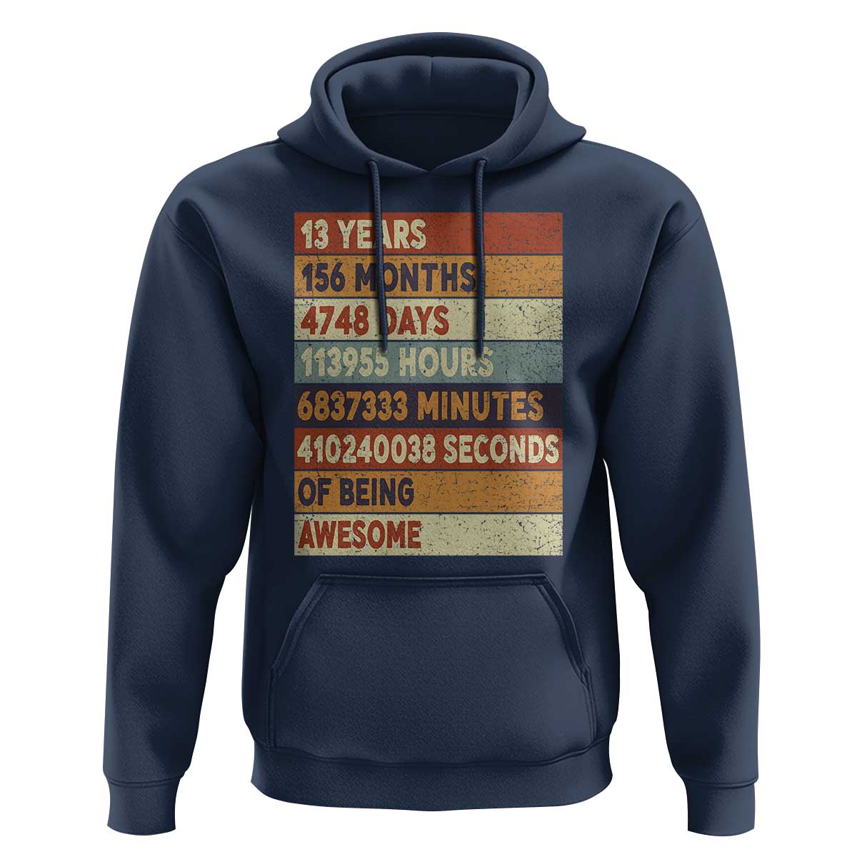 Funny 13th Birthday Hoodie 13 Years 156 Months 4748 Days Vintage Retro
