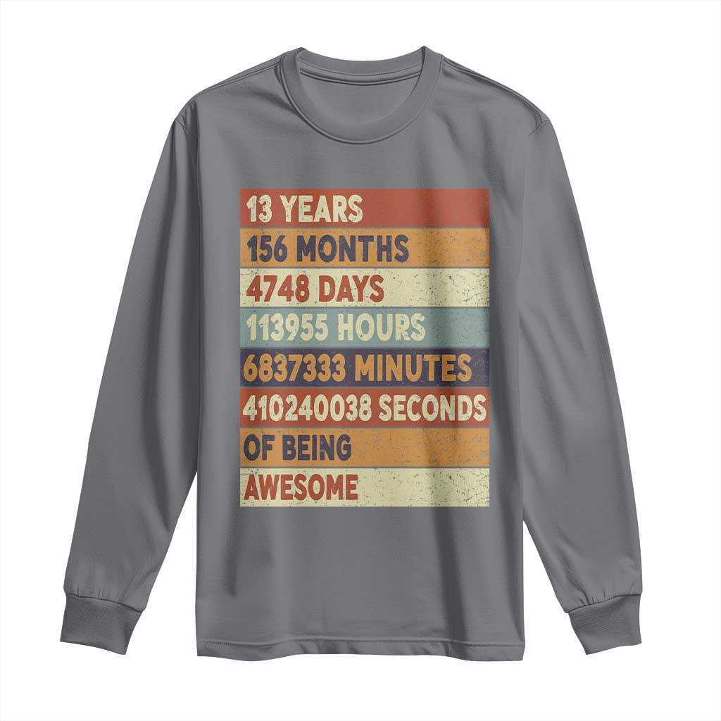 Funny 13th Birthday Long Sleeve Shirt 13 Years 156 Months 4748 Days Vintage Retro