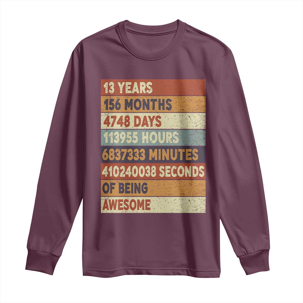 Funny 13th Birthday Long Sleeve Shirt 13 Years 156 Months 4748 Days Vintage Retro