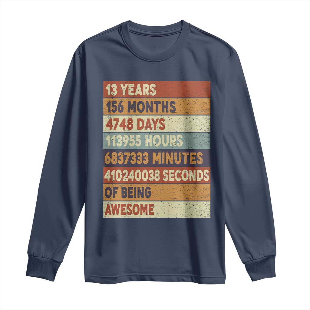 Funny 13th Birthday Long Sleeve Shirt 13 Years 156 Months 4748 Days Vintage Retro