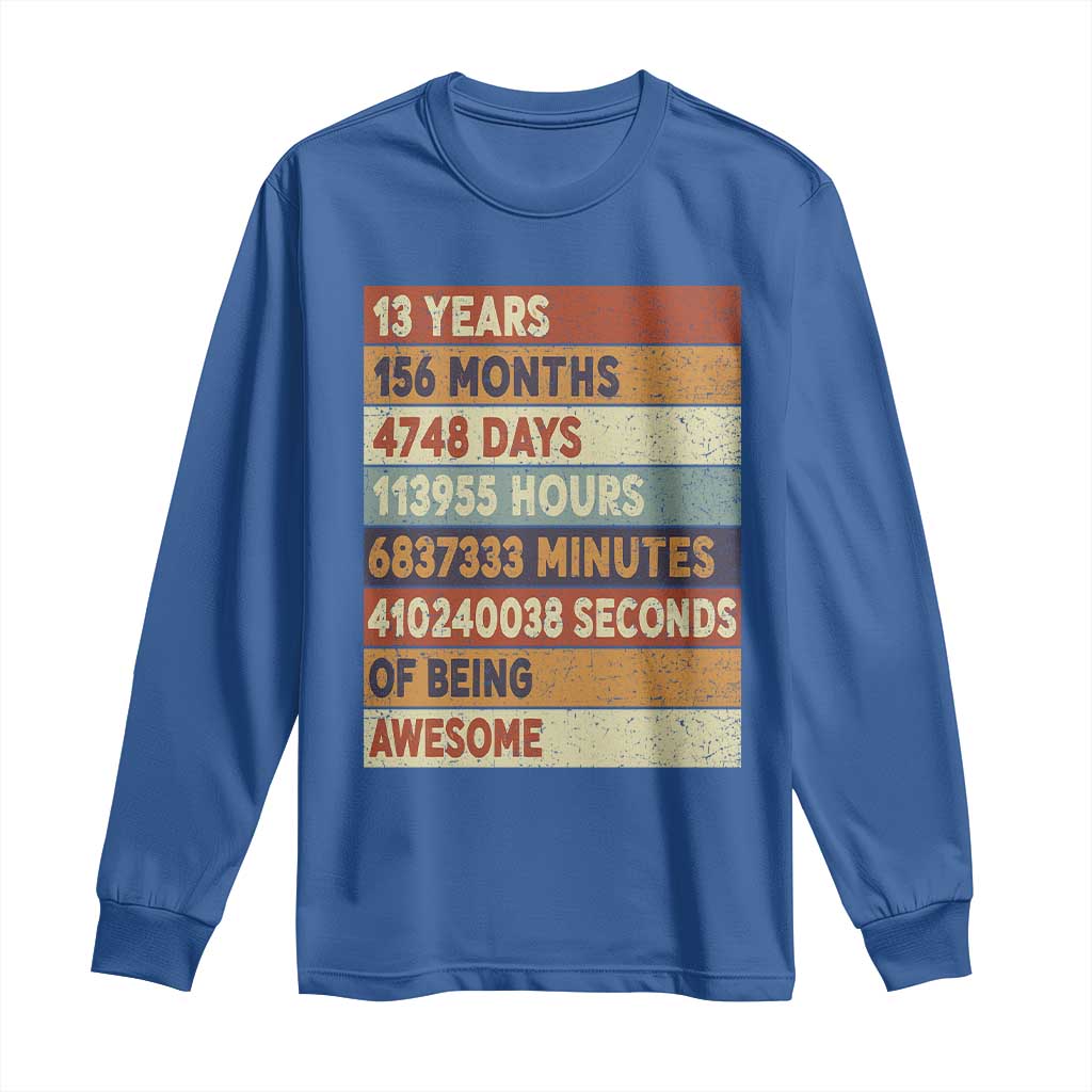 Funny 13th Birthday Long Sleeve Shirt 13 Years 156 Months 4748 Days Vintage Retro