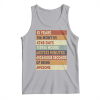 Funny 13th Birthday Tank Top 13 Years 156 Months 4748 Days Vintage Retro