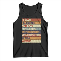 Funny 13th Birthday Tank Top 13 Years 156 Months 4748 Days Vintage Retro