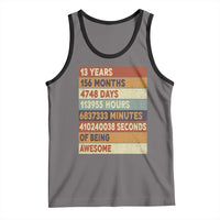 Funny 13th Birthday Tank Top 13 Years 156 Months 4748 Days Vintage Retro