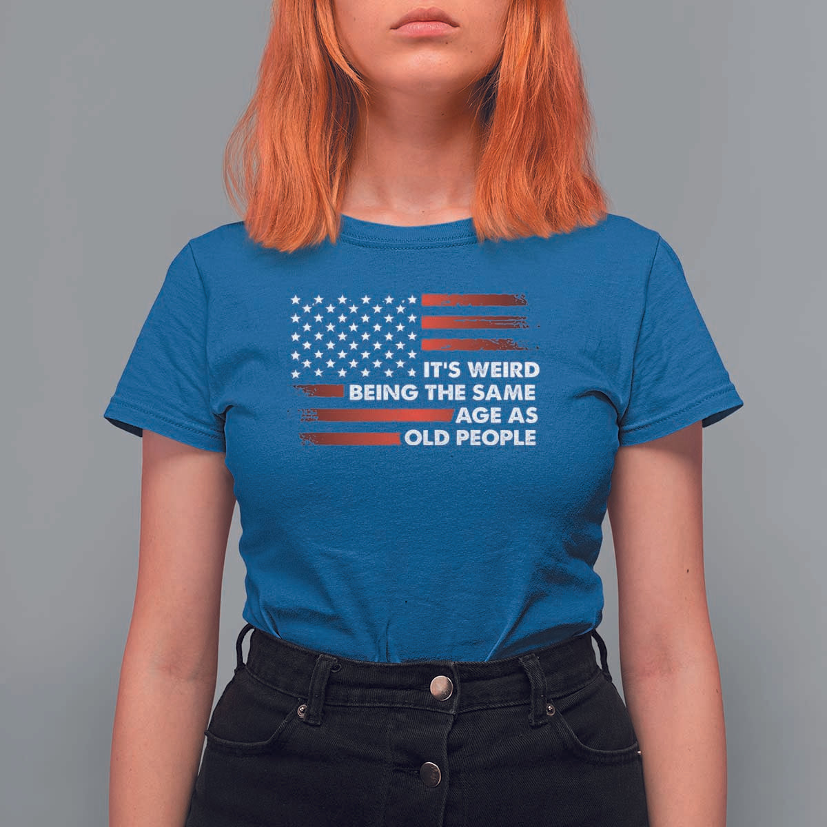 Funny It's Weird Being The Same Age As Old People T Shirt For Women Vintage American Flag
