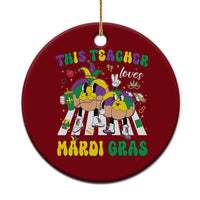 Funny This Teacher Loves Mardi Gras Ceramic Ornament King Cake Jester Hat