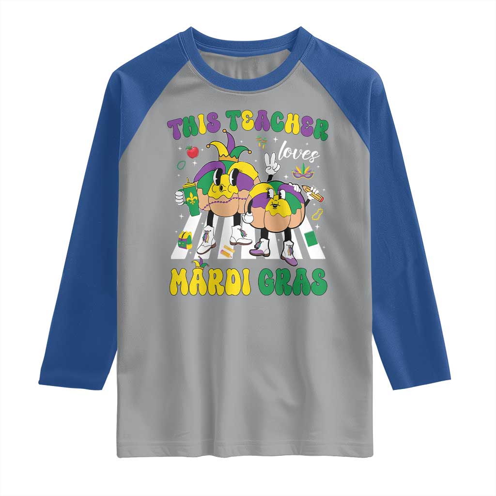 Funny This Teacher Loves Mardi Gras Raglan Shirt King Cake Jester Hat