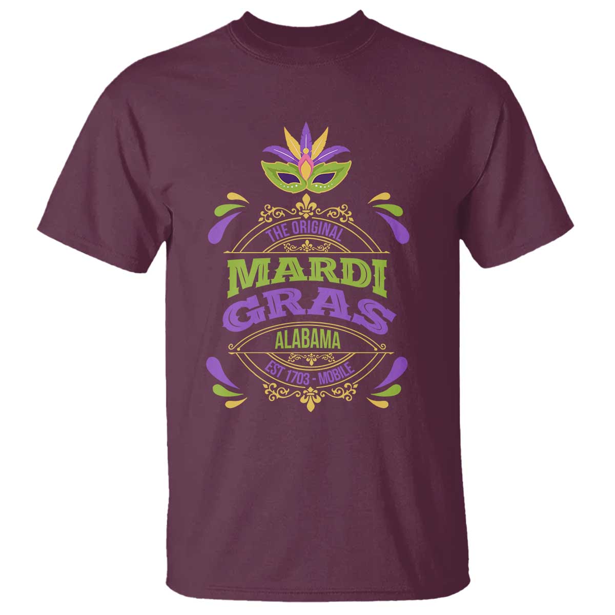 Funny The Original Mardi Gras Mobile Alabama Est 1703 T Shirt