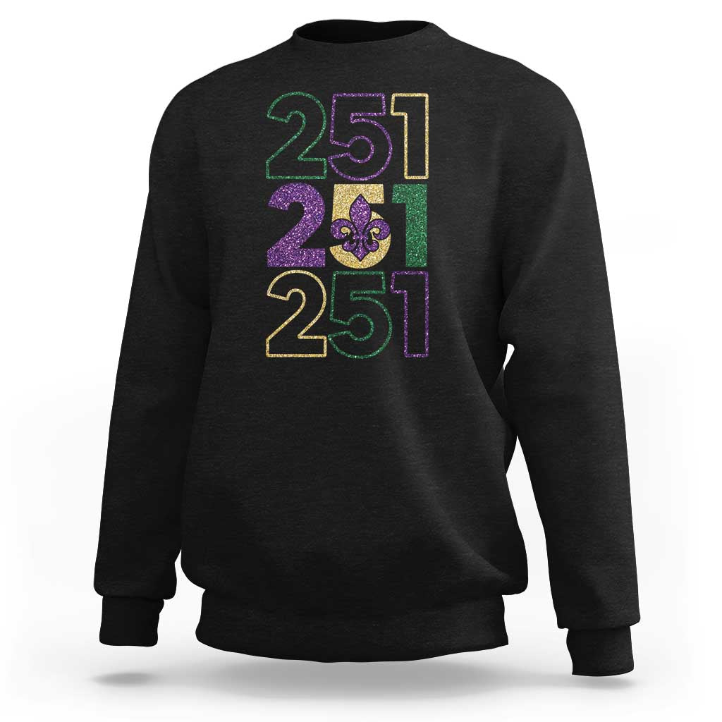 Funny Mobile Mardi Gras 251 Sweatshirt Glitter Print Area Code