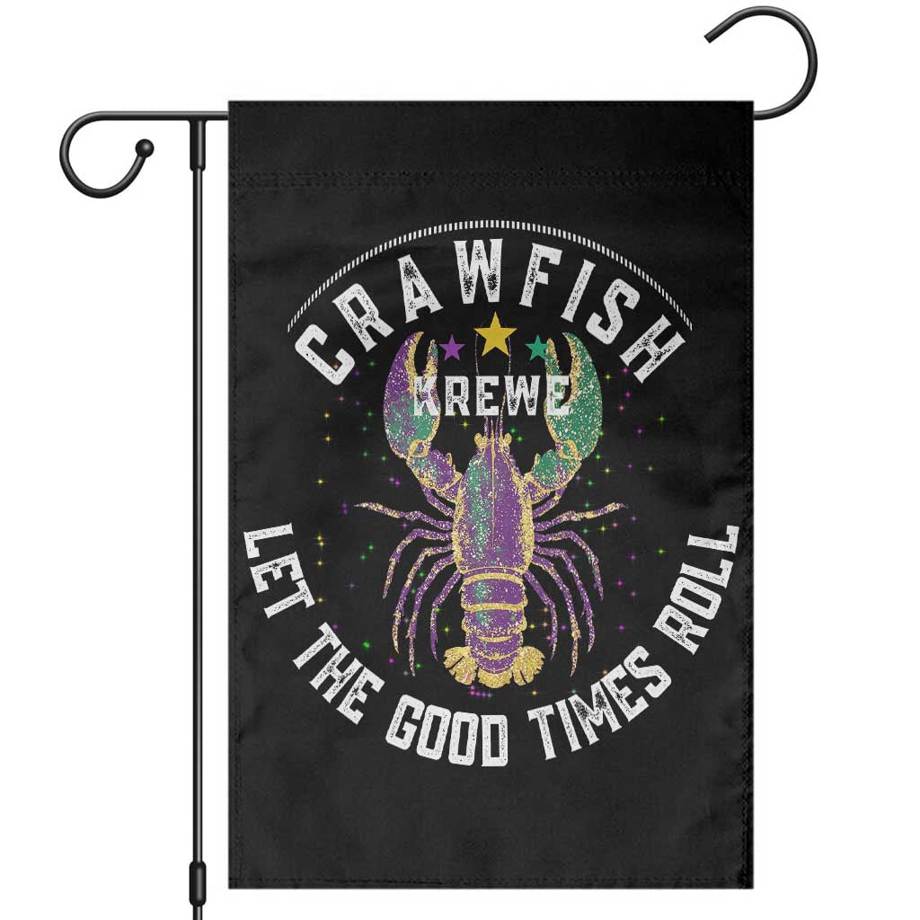 Crawfish Krewe Let The Good Times Roll Garden Flag Funny Mardi Gras - Wonder Print Shop