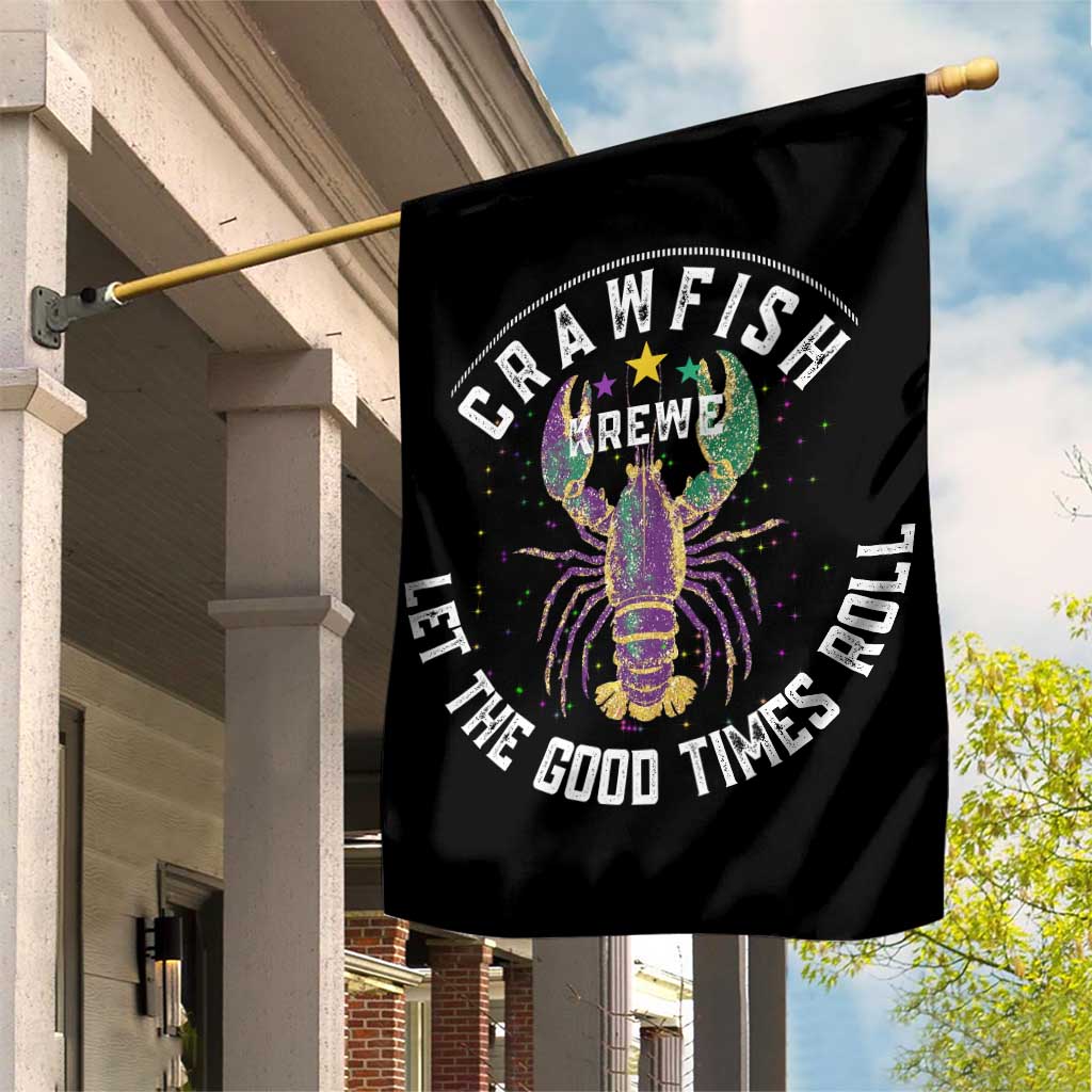 Crawfish Krewe Let The Good Times Roll Garden Flag Funny Mardi Gras - Wonder Print Shop