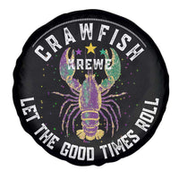Crawfish Krewe Let The Good Times Roll Spare Tire Cover Funny Mardi Gras - Wonder Print Shop