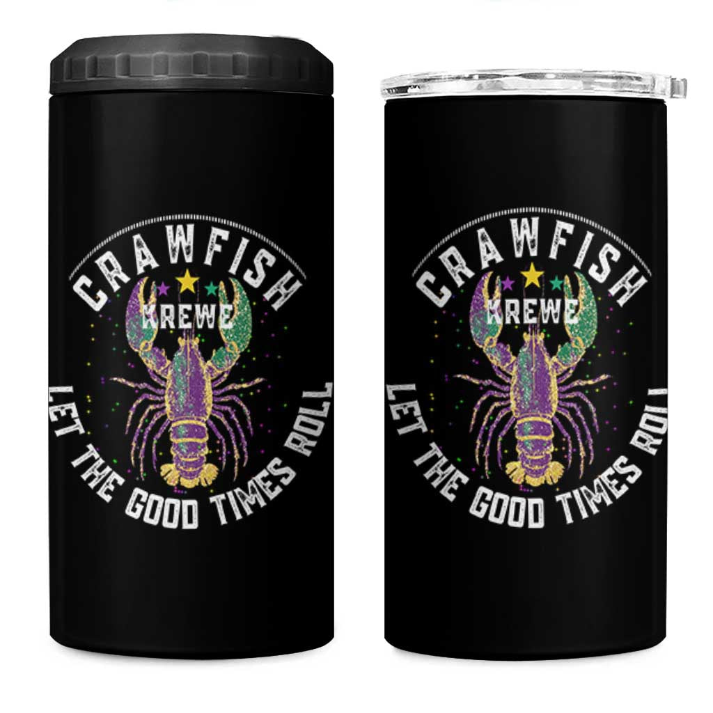 Crawfish Krewe Let The Good Times Roll 4 in 1 Can Cooler Tumbler Funny Mardi Gras - Wonder Print Shop