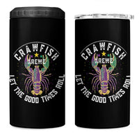 Crawfish Krewe Let The Good Times Roll 4 in 1 Can Cooler Tumbler Funny Mardi Gras - Wonder Print Shop