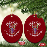 Crawfish Krewe Let The Good Times Roll Ceramic Ornament Funny Mardi Gras