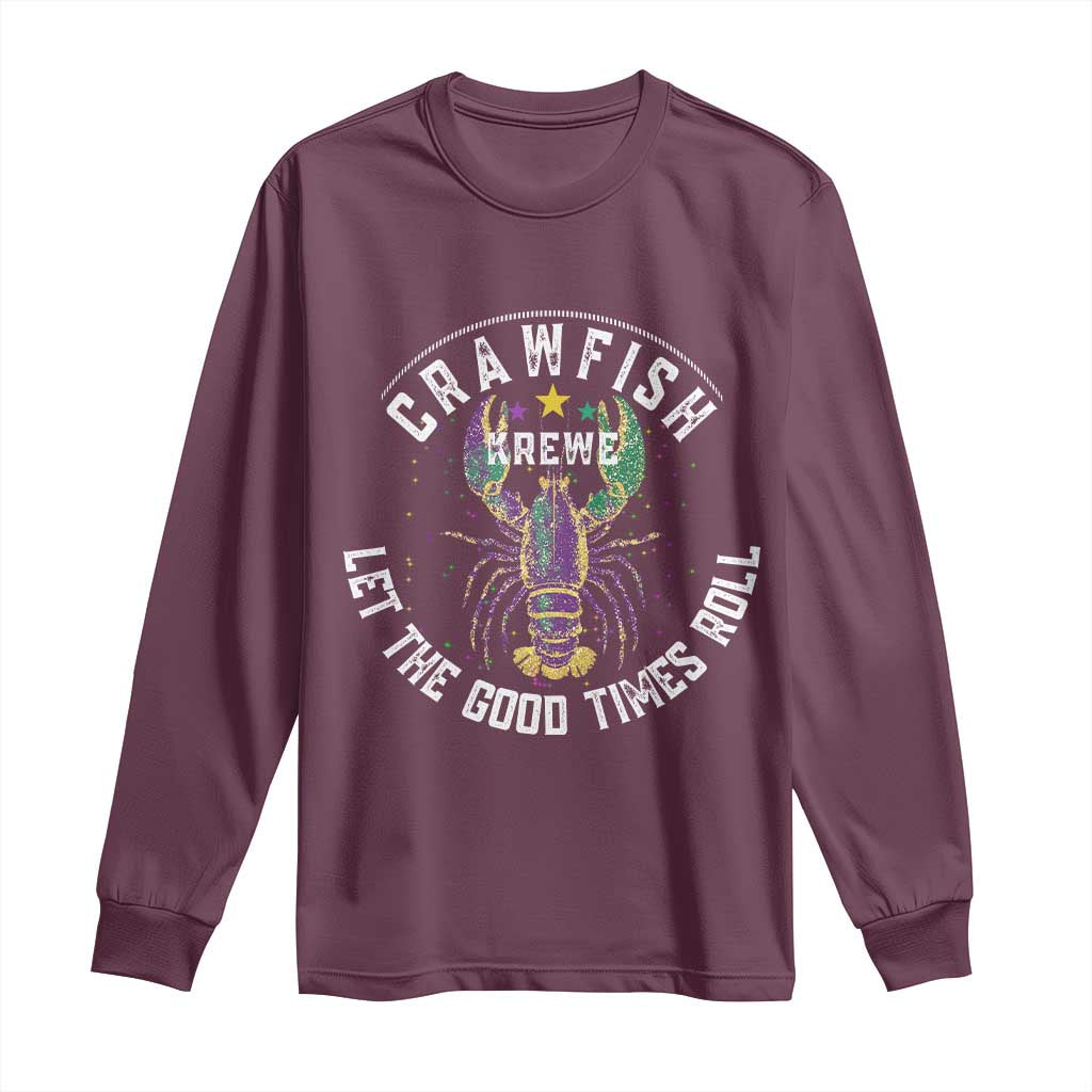 Crawfish Krewe Let The Good Times Roll Long Sleeve Shirt Funny Mardi Gras - Wonder Print Shop