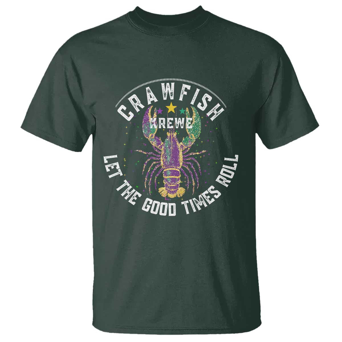 Crawfish Krewe Let The Good Times Roll T Shirt Funny Mardi Gras - Wonder Print Shop