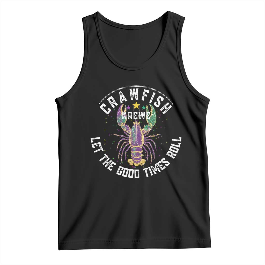 Crawfish Krewe Let The Good Times Roll Tank Top Funny Mardi Gras - Wonder Print Shop