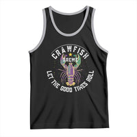 Crawfish Krewe Let The Good Times Roll Tank Top Funny Mardi Gras - Wonder Print Shop