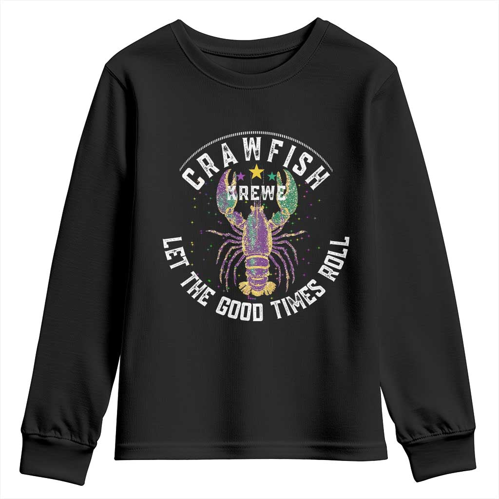 Crawfish Krewe Let The Good Times Roll Youth Sweatshirt Funny Mardi Gras - Wonder Print Shop